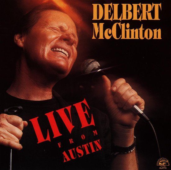 Live From Austin - Delbert McClinton - CD