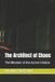 The Independently Published The Architect of Chaos: The Mindset of the Active Creator Paperback