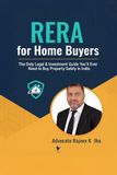 RERA for Home Buyers: The Only Legal & Investment Guide You'll Ever Need to Buy Property Safely in India