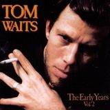 Suburban Tom Waits The Early Years Vol. 2