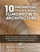 10 Schiffer Publishing Ltd 10 Innovations That Will Shape Tomorrow's Architecture