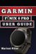 Garmin FĒnix 8 Pro User Guide: Master Setup, Smart Features, Health Tracking, and Fitness Tools