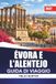 ÉVORA E L'ALENTEJO GUIDA DI VIAGGIO 2027