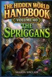 The Libri GmbH The Hidden World Handbook-The Spriggans Paperback