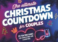 The Ultimate Christmas Countdown for Couples: 24 Fun Mini Games for Couples Who Love a Good Duel | Adult Advent Calendar with Easy & Hilarious Challenges