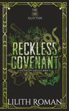 Reckless Lilith Roman Books Reckless Covenant: a Second Chance Mafia Romance Discreet Edition Paperback