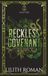 Reckless Lilith Roman Books Reckless Covenant: a Second Chance Mafia Romance Discreet Edition Paperback