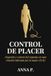 CONTROL DE PLACER: Negación y control del orgasmo en una relación liderada por la mujer (FLR)