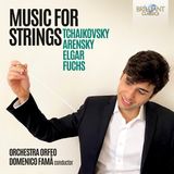 Brilliant Classics Orchestra Orfeo & Domenico Fama - Music For Strings By: Elgar, Arensky, Tchaikovsky, Fuchs (CD)