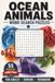 Ocean Animals: Word Search Puzzle Book Featuring Animals From All Aquatic Habitats — Marine Animals, Freshwater Animals, Semi-Aquatic Animals & More | ... 6x9 Inches | For Adults, Seniors & Teenagers