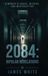 2084: Bipolar Revelations: A Memoir of Mania, Meaning, and Misperception