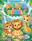 AVVENTURA NELLA GIUNGLA: Libro da Colorare Kawaii per Bambini dai 3 ai 6 Anni