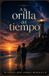 A Libri GmbH A la Orilla del Tiempo Paperback