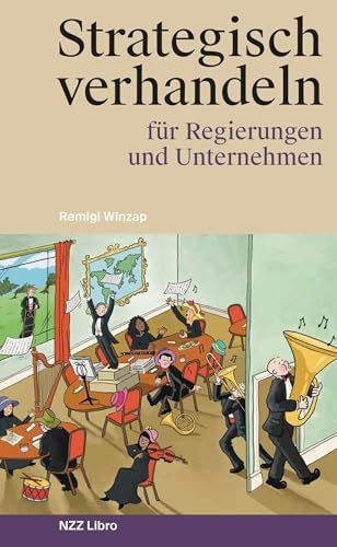 Strategisch Schwabe Verlagsgruppe AG, NZZ Libro Strategisch verhandeln für Regierungen und Unternehmen