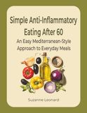 Simple Anti-Inflammatory Eating After 60