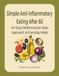 Simple Anti-Inflammatory Eating After 60