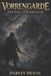 Vorrengarde: The Fall of Behroldt Paperback
