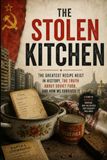 The Stolen Kitchen: How the Soviet Union Reshaped Ukrainian Cuisine and Stole a Culinary Heritage