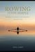 Rowing Made Simple: Volume Two: Building Consistency and Technique