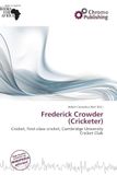 Frederick Omniscriptum Frederick Crowder (Cricketer) Paperback