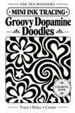 Mini Groovy Dopamine Doodles Mini Ink Tracing Coloring Book