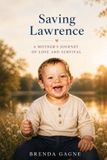 Saving Independently Published Saving Lawrence Paperback