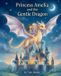 Princess Amelia and the Dragon: An Amelia and Kaylee Adventure