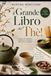 Il grande libro dei Thè!