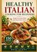 HEALTHY ITALIAN COOKING FOR BEGINNERS