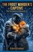 The Frost Warden's Captive: A holiday science fiction romance