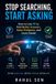 Stop Libri GmbH Stop Searching, Start Asking: How to Use AI to Find Better Answers, Solve Problems, and Learn Faster