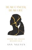 Dear Cancer, Dear Life: Where the Cracks Became Gold