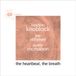 Pias (promese) Cam Jazz The Heartbeat. The Breath