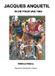 Jacques Sportliteratuur Uitgeverij Jacques Anquetil in de Tour van 1964 Paperback