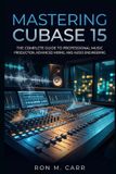 Mastering Cubase 15