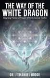 The Libri GmbH The Way Of The White Dragon Paperback