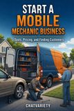 Start Libri GmbH Start a Mobile Mechanic Business: Tools, Pricing, and Finding Customers