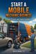 Start Libri GmbH Start a Mobile Mechanic Business: Tools, Pricing, and Finding Customers
