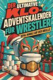 Der tiptop Der ultimative Klo-Adventskalender für Wrestler