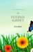 An Icecat An incredible Adventure in the Feelings Garden: A story about emotions and how to care for them.