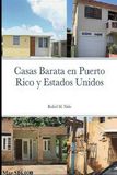 Casas Barata Puerto Rico y Estados Unidos