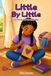 Little by Little: 20 Stories for Amazing Girls
