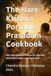 The Hare Krishna The Hare Krishna Portable Prasadam Cookbook: Non-Refrigerated Recipes for Harinam, Book Distribution, and Daily Seva