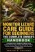 Monitor Libri GmbH Monitor Lizard Care Guide for Beginners: A Complete Owner's Handbook to Monitor Lizard Housing, Enclosure Setup, Heating, UVB Lighting, Feeding, Health, Safety, Breeding, and Lifelong Care