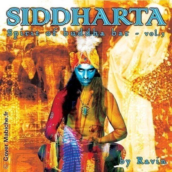 Siddharta: Spirit of Buddha Bar, Vol. 3 (CD)