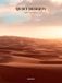 Quiet Deserts: Light and Emptiness