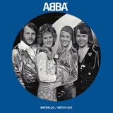 Universal Music Nederland ABBA - Waterloo / Watch Out (7" Vinyl Single) (Anniversary Edition) (Picture Disc)