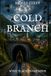 Cold Branch: Some Places Remember