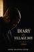 Diary of A Village Boy