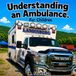 Understanding Independently Published Understanding An Ambulance Paperback